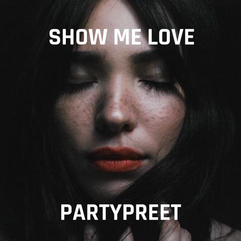 Show Me Love (Audius Release)