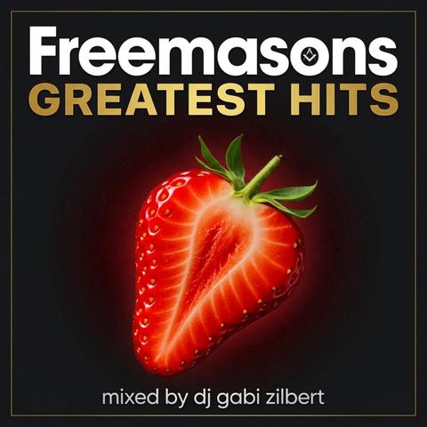 Freemasons - Greatest Hits (Extended Club Mixed By Gabi Zilbert)封面